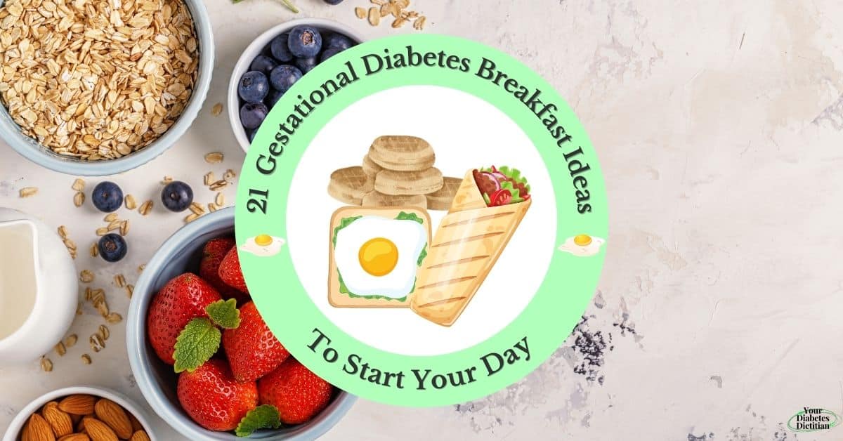 Easy Gestational Diabetes Breakfast Ideas 2023 - AtOnce